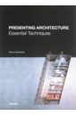 Nishimori Rikuo Presenting Architecture hausberg axel simons anton architectural photography construction and design manual