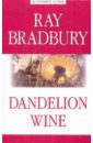 Bradbury Ray Dandelion Wine