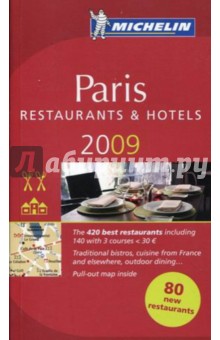 Paris. Restaurants & hotels 2009