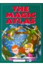 Волшебный атлас и другие рассказы: книга для чтения и обсуждения на английском языке