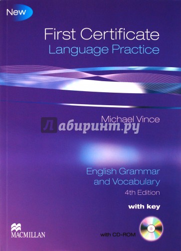 FCE Language Practice. English Grammar and Vocabulary. New Edition with key ( +CD)