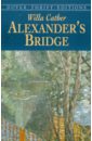 cather willa o pioneers Cather Willa Alexander's Bridge