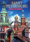 Sankt Petersburg. Geschichte und Architektur