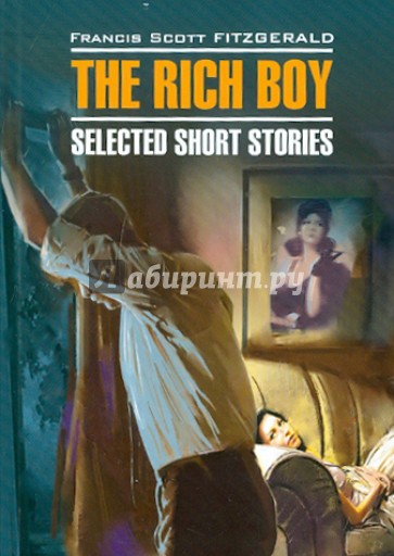 The rich boy. Stories