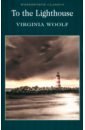 Woolf Virginia To the Lighthouse woolf v to the lighthouse на маяк роман на англ яз