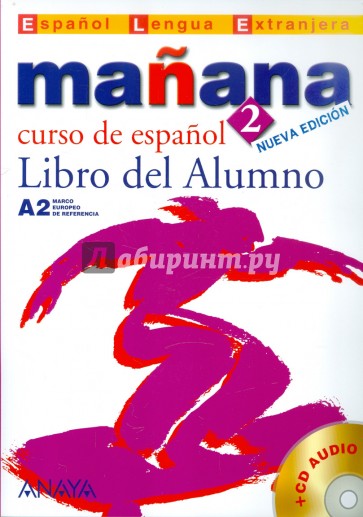 Manana 2. Libro del Alumno (+CD)