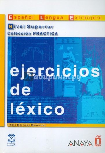 Ejercicios de lexico. Nivel Superior