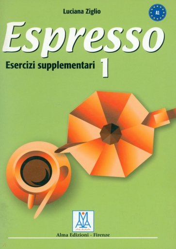 Espresso 1 (esercizi supplementari)