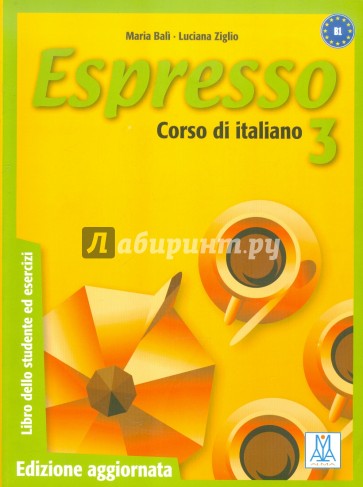 Espresso 3. Corso di Italiano