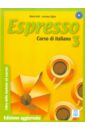Bali Maria, Ziglio Luciana Espresso 3. Corso di Italiano ziglio luciana espresso еsercizi supplementari