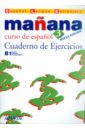 Manana 3. Cuaderno de Ejercicios B1 club prisma nivel b1 libro de ejercicios