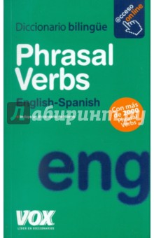 Phrasal Verbs + Idioms English-Spanish