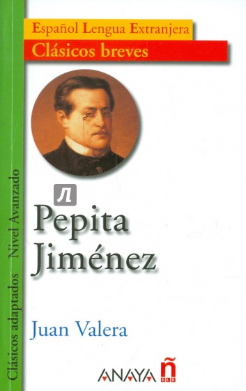 Pepita Jimenez. Nivel Avanzado