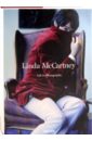 McCartney Linda Linda McCartney: Life in Photographs paul mccartney paul mccartney chaos and creation in the backyard