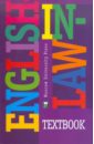 ENGLISH-IN-LAW. Text-book brown gillian d rice sally professional english in use law