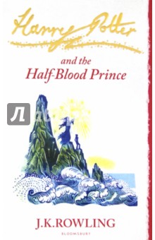 Обложка книги Harry Potter and the Half-Blood Prince, Rowling Joanne