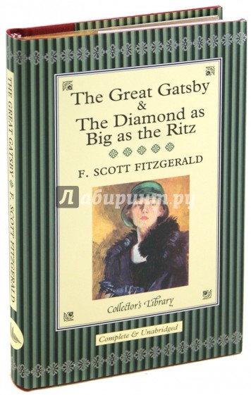 The Great Gatsby and the Diamond as Big as the Ritz