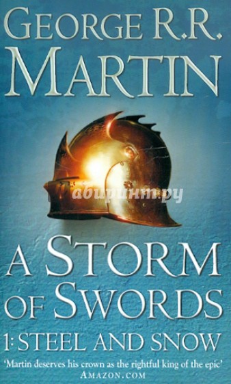 A Storm of Swords: Steel and Snow