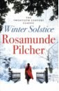 Pilcher Rosamunde Winter Solstice цена и фото