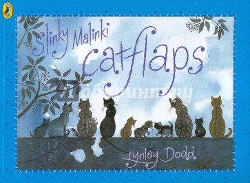 Slinky Malinki Catflaps (Hairy Maclary and Friends)