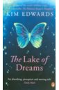 The Lake of Dreams - Edwards Kim