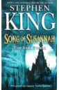 King Stephen The Dark Tower VI: Song of Susannah