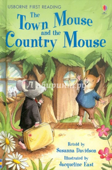 The Town Mouse and The Country Mouse