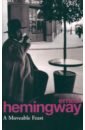 Hemingway Ernest A Moveable Feast beauvais c in paris with you