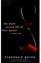 Meyer Stephenie The Short Second Life of Bree Tanner. An Eclipse Novella фотографии