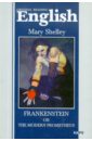 Shelley Mary Frankenstein or the Modern Prometheus