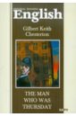 Chesterton Gilbert Keith The Man Who Was Thursday
