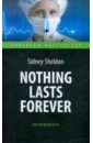 Sheldon Sidney Nothing Lasts Forever
