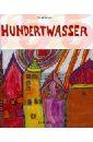 Schmied Wieland Hundertwasser. 1928-2000. Personality, Life, Work restany pierre hundertwasser