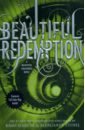 Garcia Kami, Штоль Маргарет Beautiful Redemption garcia kami штоль маргарет the beautiful creatures paperback set