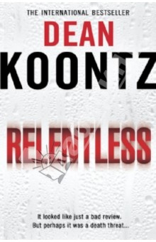 Обложка книги Relentless, Koontz Dean