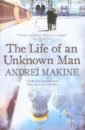 Makine Andrei The Life of an Unknown Man naslund brian blood of an exile