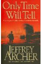 Archer Jeffrey Only Time Will Tell archer j the sins of the father volume two the clifton chronicles
