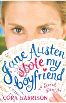 Jane Austen Stole my Boyfriend
