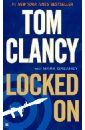 Clancy Tom, Greaney Mark Locked On mark greaney on target