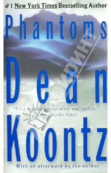 Koontz Dean - Phantoms