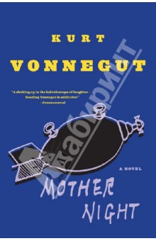 Обложка книги Mother Night, Vonnegut Kurt