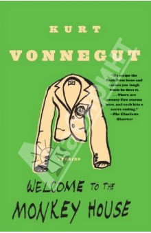 Обложка книги Welcome to the Monkey house, Vonnegut Kurt