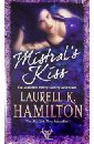 Hamilton Laurell K. Mistral`s Kiss hamilton laurell k guilty pleasures