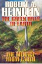 The Green Hills of Earth. Menace from Earth - Heinlein Robert A.