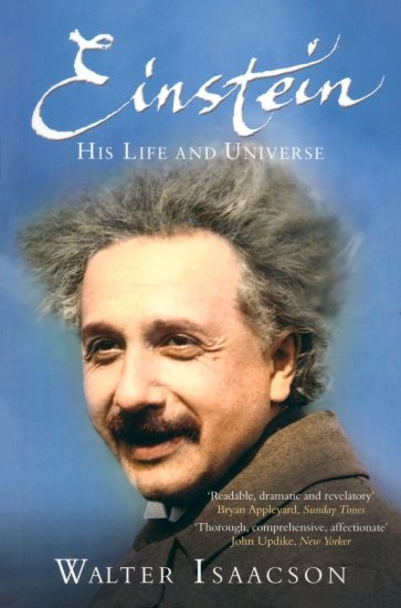 Einstein. His Life and Universe