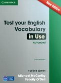 Test Your English Vocabulary in Use. Advanced. With Answers