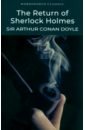 Doyle Arthur Conan The Return of Sherlock Holmes doyle a the sherlock holmes mysteries