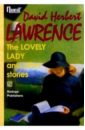 Лоуренс Дэвид Герберт The Lovely lady and other stories/ Прелестная дама и другие рассказы. Сборник (на англ. языке) 45150