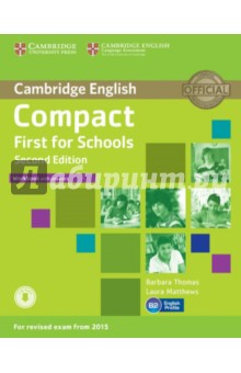 Обложка книги Compact First for Schools. Workbook with answers, Thomas Barbara, Matthews Laura