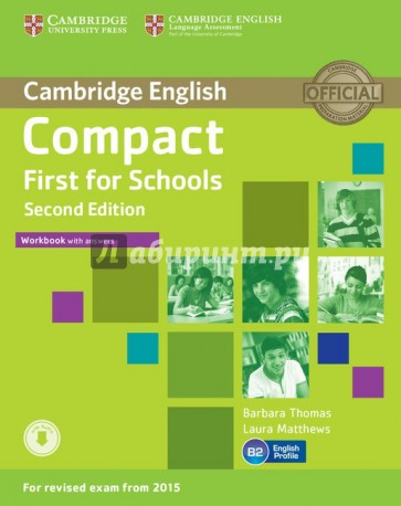 Compact First for Schools. Workbook with answers